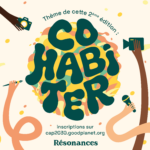 COHABITER Résonances - CAP 2030 - Fondation GoodPlanet